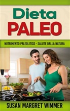 Susan Margret Wimmer - Dieta Paleo