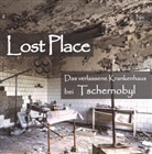 Nic, Nic - Das verlassene Krankenhaus bei Tschernobyl