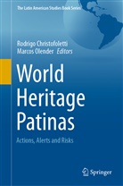 Rodrig Christofoletti, Rodrigo Christofoletti, OLENDER, Olender, Marcos Olender - World Heritage Patinas