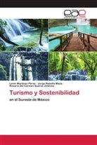 Lenin Martínez Pérez, Jorge Rebollo Meza, Rosario del Carmen Suárez Jiménez - Turismo y Sostenibilidad