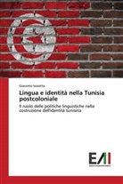 Giacomo Iazzetta - Lingua e identità nella Tunisia postcoloniale
