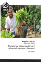 Mustapha Cherrate, Mohamed Diouri - Préference et comportement alimentaires envers la naure