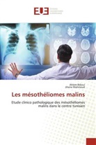 Ahlem Bdioui, Jihene Mahmoud - Les mésothéliomes malins