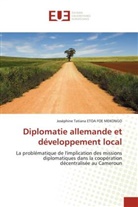 Joséphine Tatiana ETOA FOE MEKONGO - Diplomatie allemande et développement local