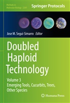 Jos M Segui-Simarro, Jose M Segui-Simarro, Jose M. Segui-Simarro - Doubled Haploid Technology