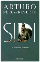 Arturo Perez Reverte, Arturo Perez-Reverte, Arturo Pérez-Reverte - Sidi