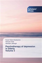 Hamzeh Ganji, Hamideh Jahangiri, Susan Nolen-Hoeksema - Psychotherapy of depression in elderly Volume 3
