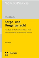 Monika Clausius, Mallor Völker, Mallory Völker - Sorge- und Umgangsrecht