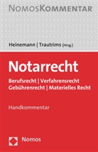 Jör Heinemann, Jörn Heinemann, Trautrims, Trautrims, Christoph Trautrims - Notarrecht, m. 1 Buch, m. 1 Online-Zugang