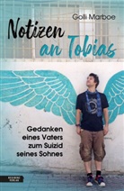 Golli Marboe - Notizen an Tobias