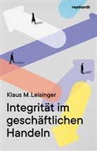 Klaus M. Leisinger - Integrität im geschäftlichen Handeln