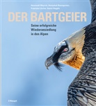 Hansjako Baumgartner, Hansjakob Baumgartner, Hegg, Danie Hegglin, Daniel Hegglin, Fr Lörcher... - Der Bartgeier