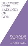 David R. Hawkins - Discovery of the Presence of God