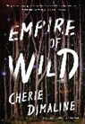 Cherie Dimaline - Empire of Wild