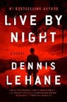 Dennis Lehane - Live by Night