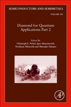 Igor (EDT)/ Nebel Aharonovich, Igor Aharonovich, Mutsuko Hatano, Norikazu Mizuochi, Christoph Nebel, Christoph E. Nebel - Diamond for Quantum Applications