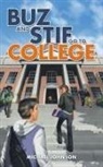 Michael Johnson - Buz and Stif Go to College