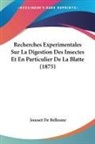 Jousset De Bellesme - Recherches Experimentales Sur La Digestion Des Insectes Et En Particulier De La Blatte (1875)