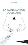 Ariane Conus - La conciliation judiciaire