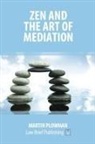 Martin Plowman - Zen and the Art of Mediation