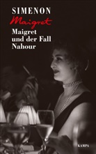 Georges Simenon - Maigret und der Fall Nahour