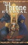 Matthew J Elliott - The Throne Eternal