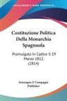Sonzogno E Compagni Publisher - Costituzione Politica Della Monarchia Spagnuola