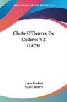 Louis Asseline, Andre Lefevre - Chefs-D'Oeuvre De Diderot V2 (1879)