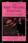 Daniel Fritz - The Alien Princess Diaries