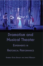 James Beasley, James P Beasley, James P. Beasley, Kimberly Ecke Beasley, Kimberly Eckel Beasley - Dramatism and Musical Theater