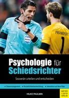 Hilko Paulsen - Psychologie für Schiedsrichter