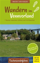 Rainer von Hoegen, Rainer von Hoegen, Rolan Walter, Roland Walter - Wandern im Vennvorland