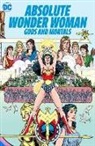 George Perez, George Pérez, George Perez - Absolute Wonder Woman: Gods and Mortals