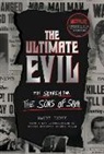 Maury Terry, Joshua Zeman - The Ultimate Evil