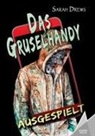 Sarah Drews, Kelebe Verlag, Kelebek Verlag - Das Gruselhandy