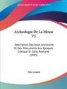 Felix Lienard - Archeologie De La Meuse V3