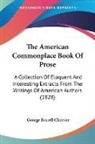 George Barrell Cheever - The American Commonplace Book Of Prose
