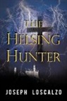 Joseph Loscalzo - The Helsing Hunter