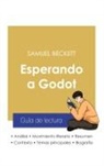 Samuel Beckett - Guía de lectura Esperando a Godot de Samuel Beckett (análisis literario de referencia y resumen completo)