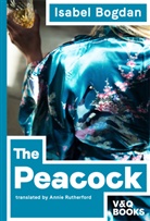 Isabel Bogdan, Annie Rutherford - The Peacock