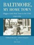 Amy Lewis - Baltimore, My Home Town