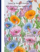 Bernard Brunstein - Quand les mots s'habillent de couleurs