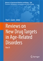 Pau C Guest, Paul C Guest, Paul C. Guest - Reviews on New Drug Targets in Age-Related Disorders. Pt.II