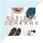 Alenas Momlife - Dein perfekter Kleiderschrank