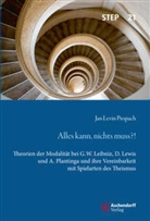 Jan Levin Propach - Alles kann, nichts muss?!