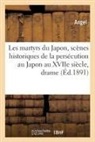 Angel - Les martyrs du japon, scenes