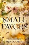 Erin A Craig, Erin A. Craig - Small Favors