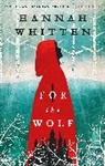 Hannah Whitten - For the Wolf
