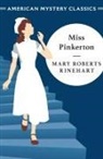 Mary Roberts Rinehart - Miss Pinkerton