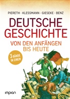 Wolfgang Benz, Jens Gieseke, Christop Klessmann, Christoph Kleßmann, Wolfgang Piereth, Hauke Kock... - Deutsche Geschichte von den Anfängen bis heute